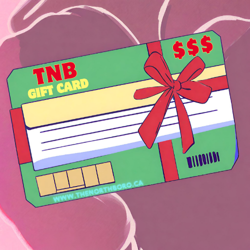 TheNorthBoro Gift Card / Carte Cadeau